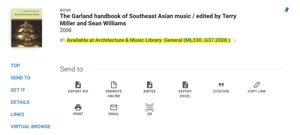 Screen shot of Library search record for the book "The Garland handbook of Southeast Asian music" with the book's call number highlighted.